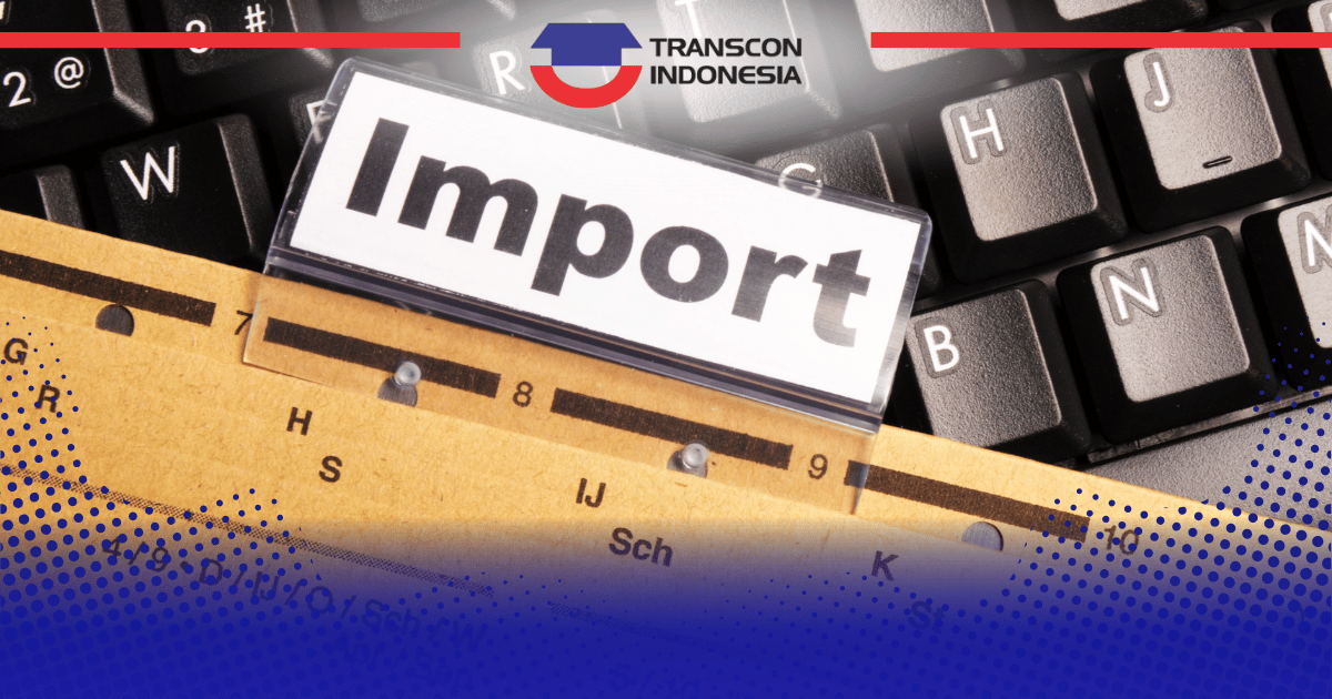 Sukseskan Kegiatan Impor Bersama Transcon Indonesia